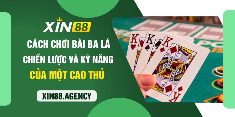 cách chơi bài ba lá