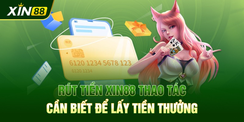 rút tiền xin88