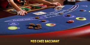 Mẹo Chơi Baccarat Tối Ưu Tỷ Lệ Thắng Bằng Chiến Thuật Cho Người Mới